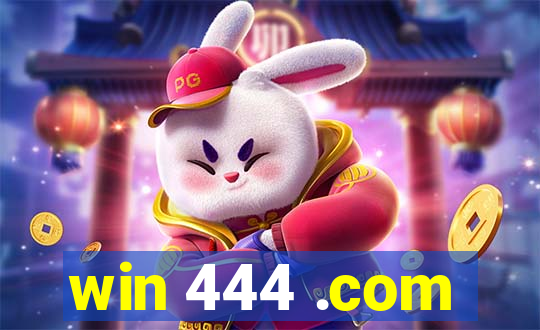 win 444 .com